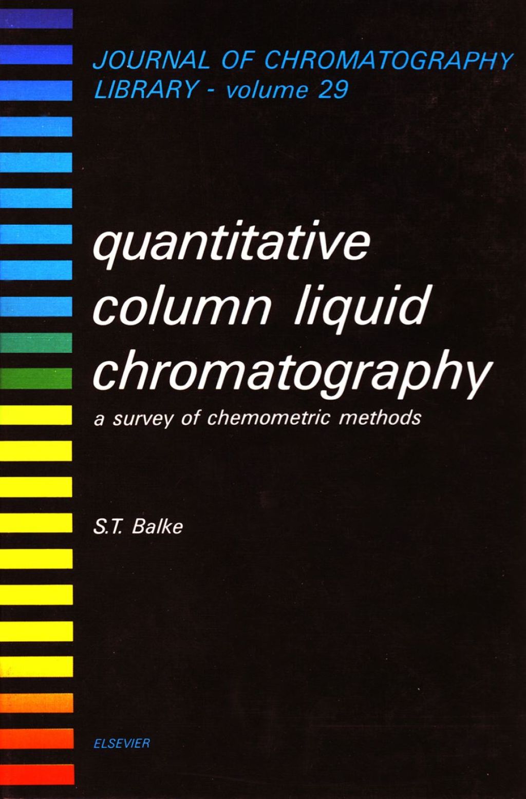 Quantitative Column Liquid Chromatography: A Survey of Chemometric Methods  â€“ PDF/EPUB Version Downloadable