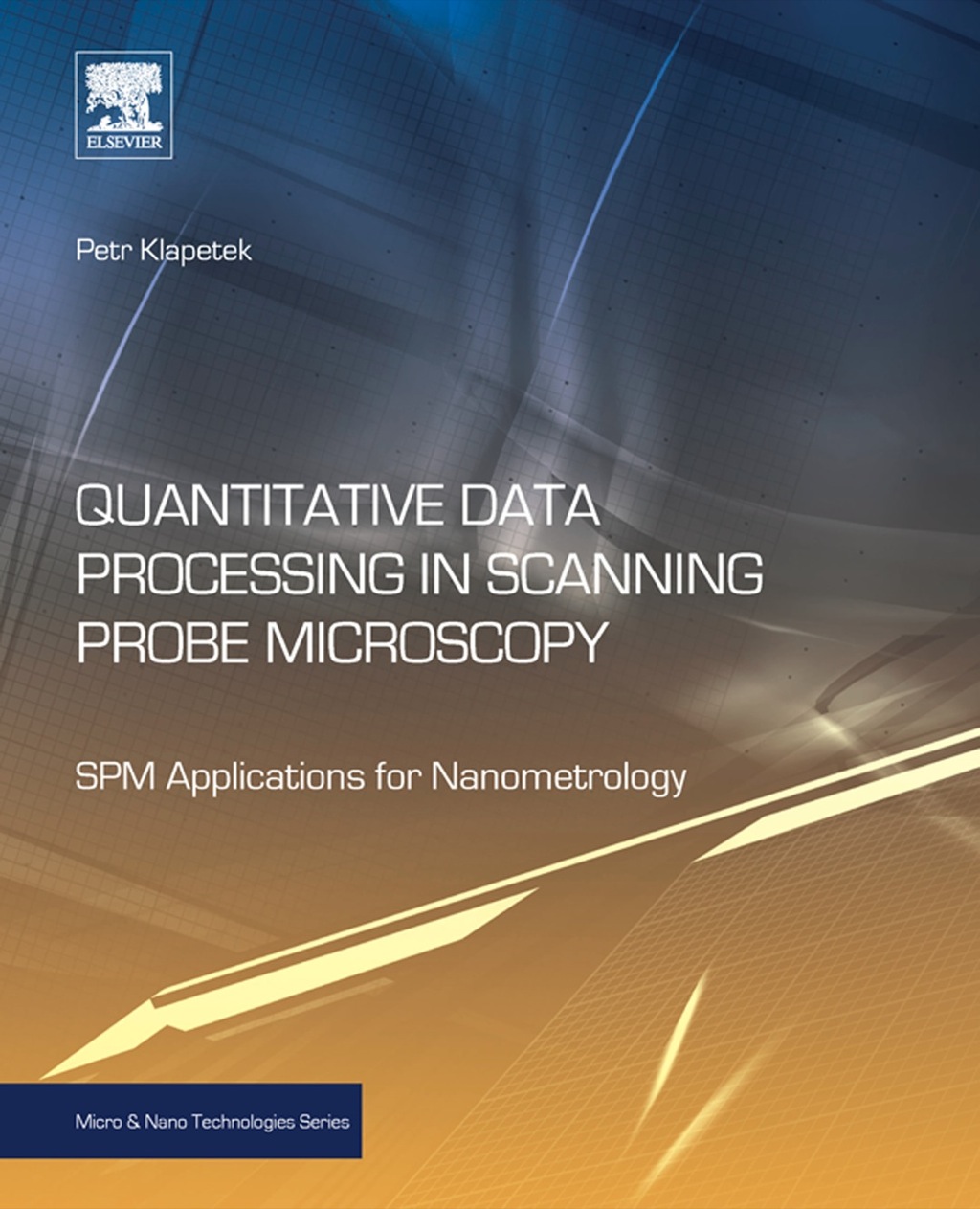 Quantitative Data Processing in Scanning Probe Microscopy: SPM Applications for Nanometrology  â€“ PDF/EPUB Version Downloadable