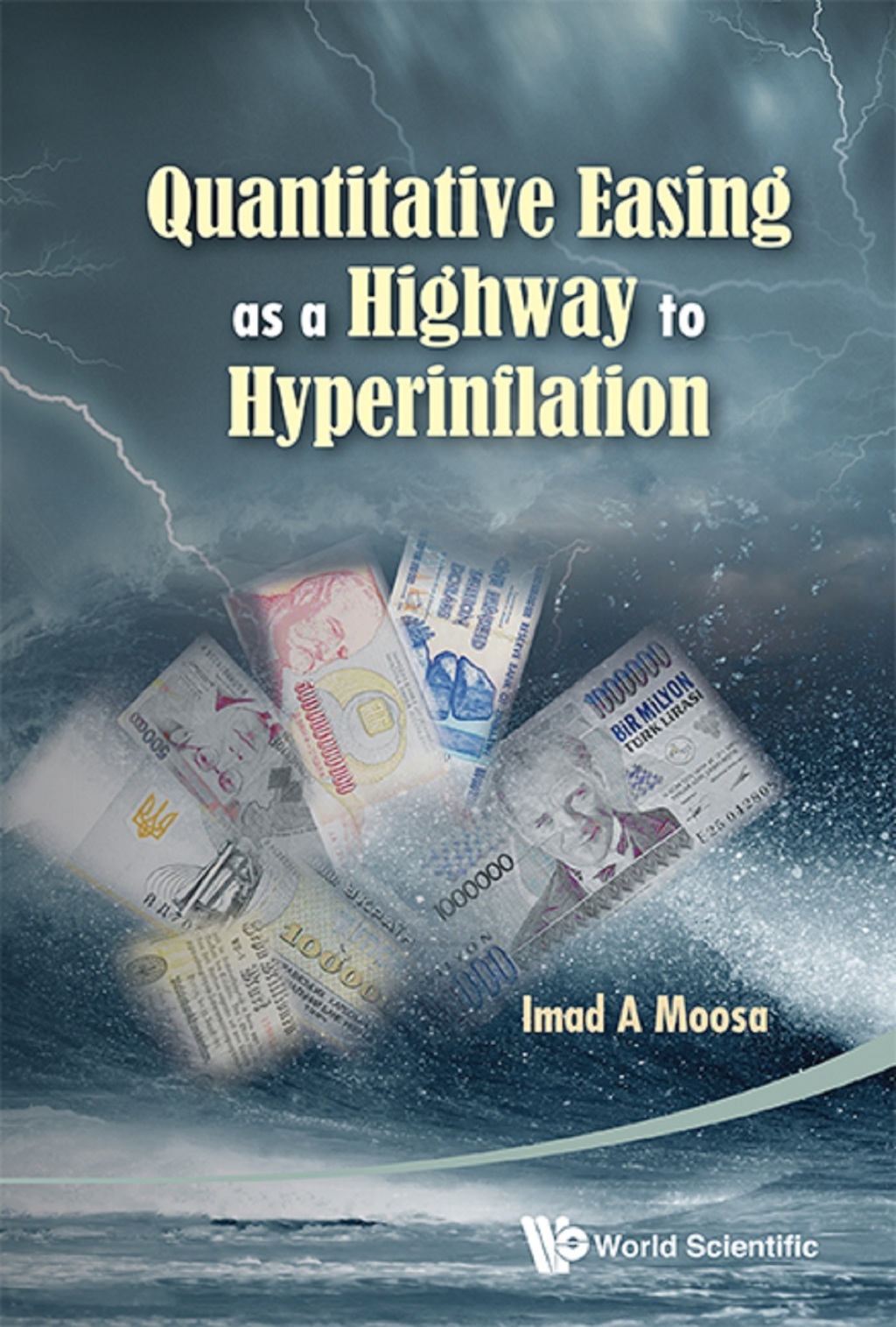 Quantitative Easing as a Highway to Hyperinflation  â€“ PDF/EPUB Version Downloadable