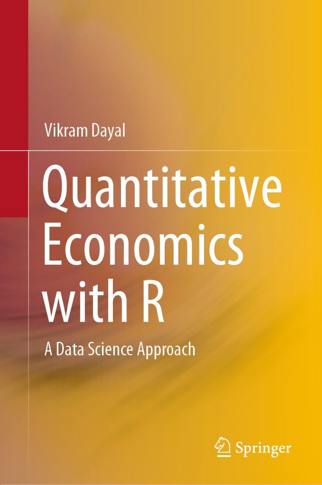 Quantitative Economics with R A Data Science Approach  â€“ PDF/EPUB Version Downloadable