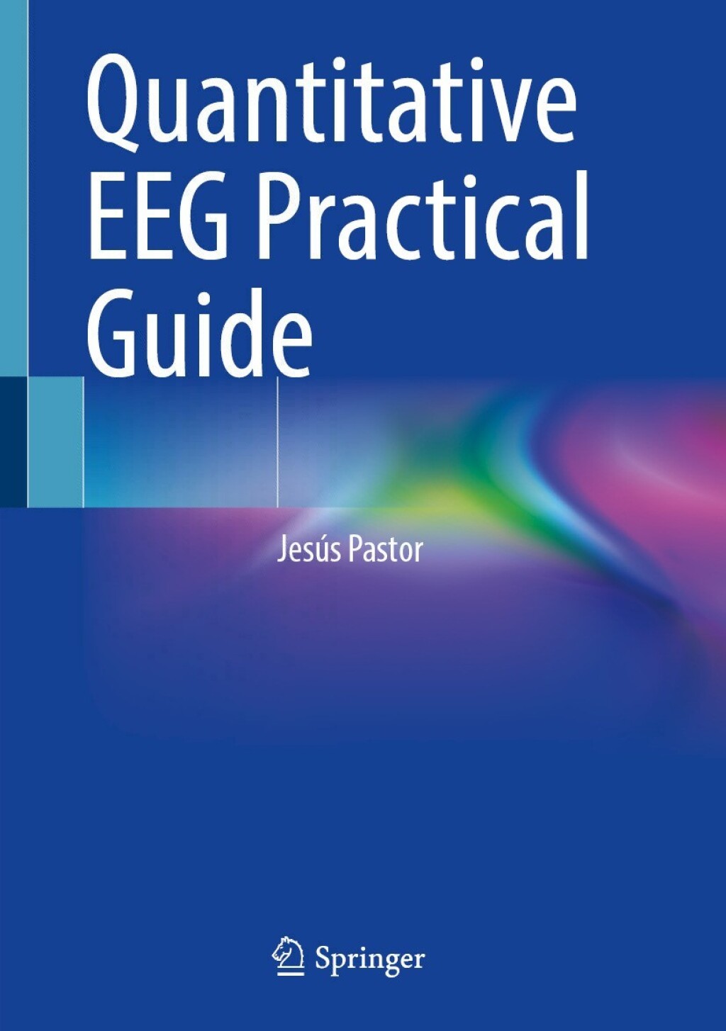 Quantitative EEG Practical Guide  â€“ PDF/EPUB Version Downloadable