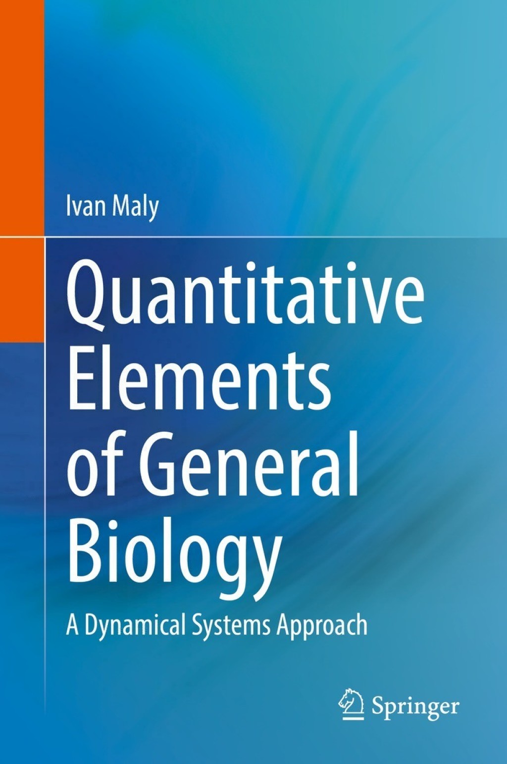 Quantitative Elements of General Biology A Dynamical Systems Approach  â€“ PDF/EPUB Version Downloadable
