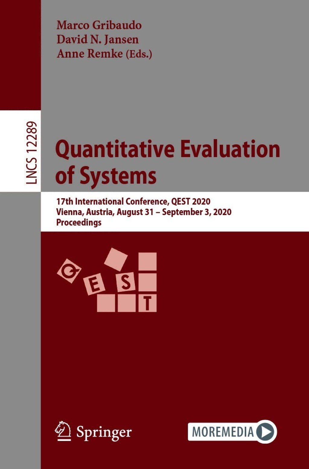Quantitative Evaluation of Systems 17th International Conference, QEST 2020, Vienna, Austria, August 31 â€“ September 3, 2020, Proceedings 1st Edition â€“ PDF/EPUB Version Downloadable
