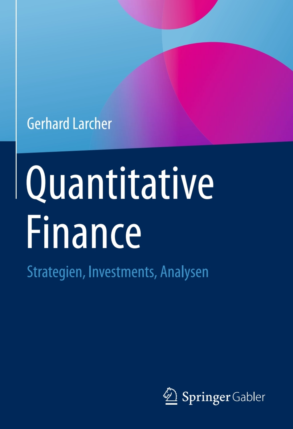 Quantitative Finance Strategien, Investments, Analysen  â€“ PDF/EPUB Version Downloadable