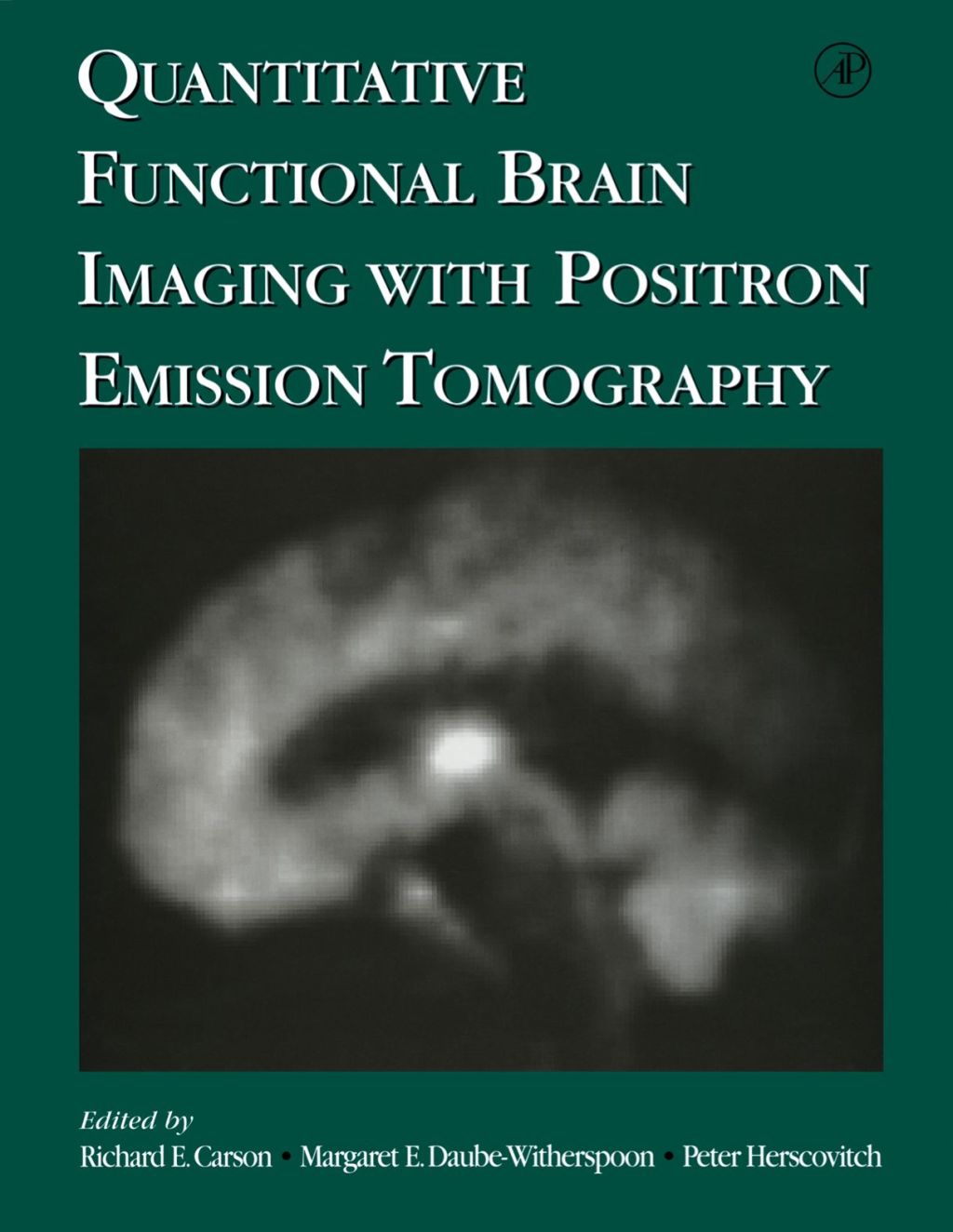 Quantitative Functional Brain Imaging with Positron Emission Tomography  â€“ PDF/EPUB Version Downloadable