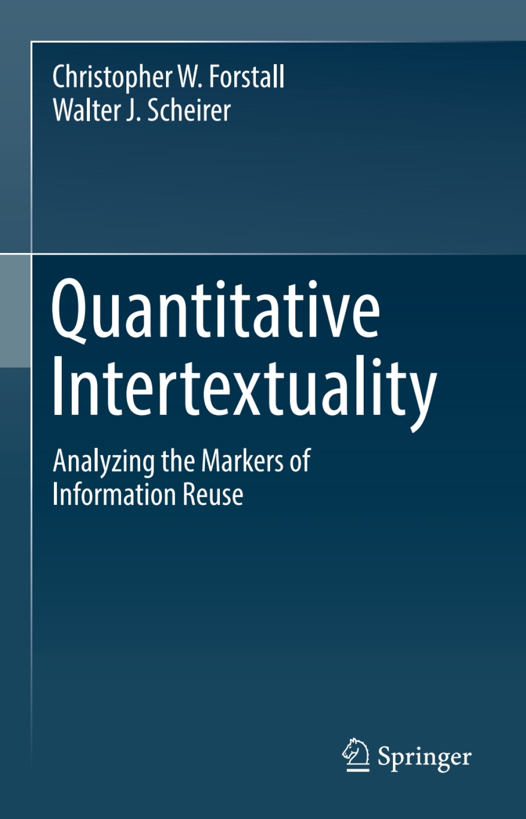 Quantitative Intertextuality Analyzing the Markers of Information Reuse  â€“ PDF/EPUB Version Downloadable