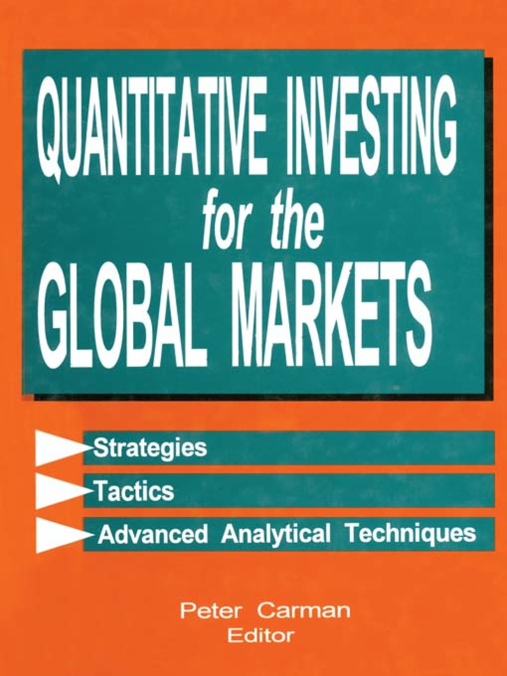 Quantitative Investing for the Global Markets 1st Edition â€“ PDF/EPUB Version Downloadable