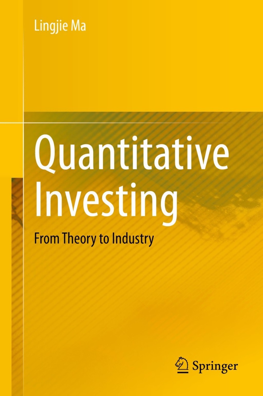 Quantitative Investing From Theory to Industry  â€“ PDF/EPUB Version Downloadable