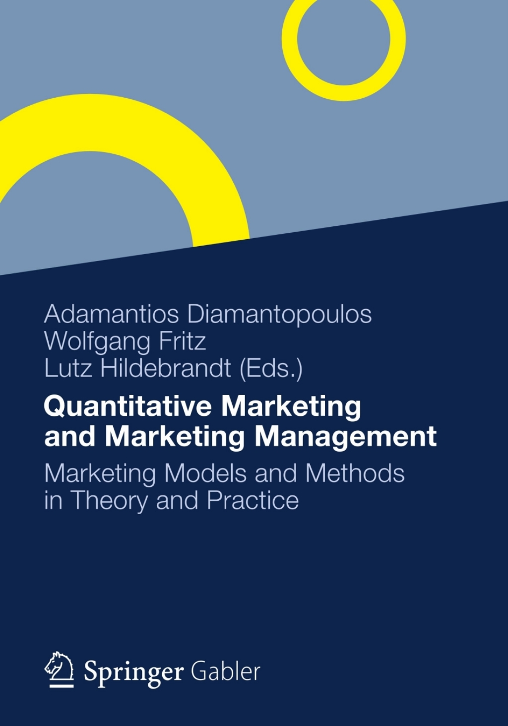 Quantitative Marketing and Marketing Management Marketing Models and Methods in Theory and Practice  â€“ PDF/EPUB Version Downloadable