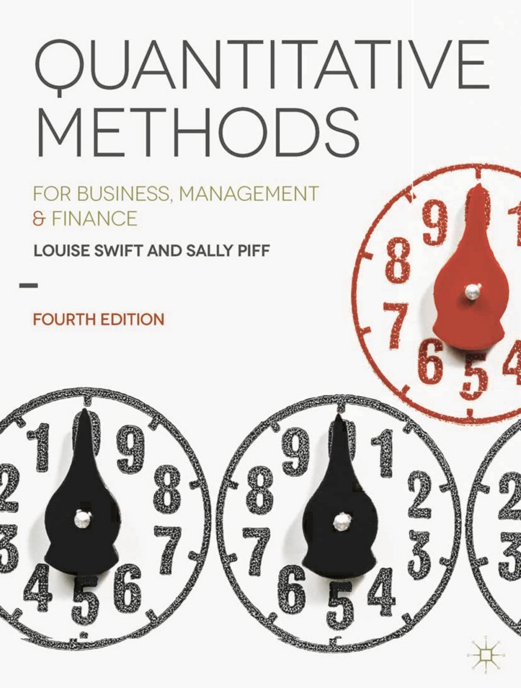 Quantitative Methods for Business, Management and Finance 4th Edition â€“ PDF/EPUB Version Downloadable