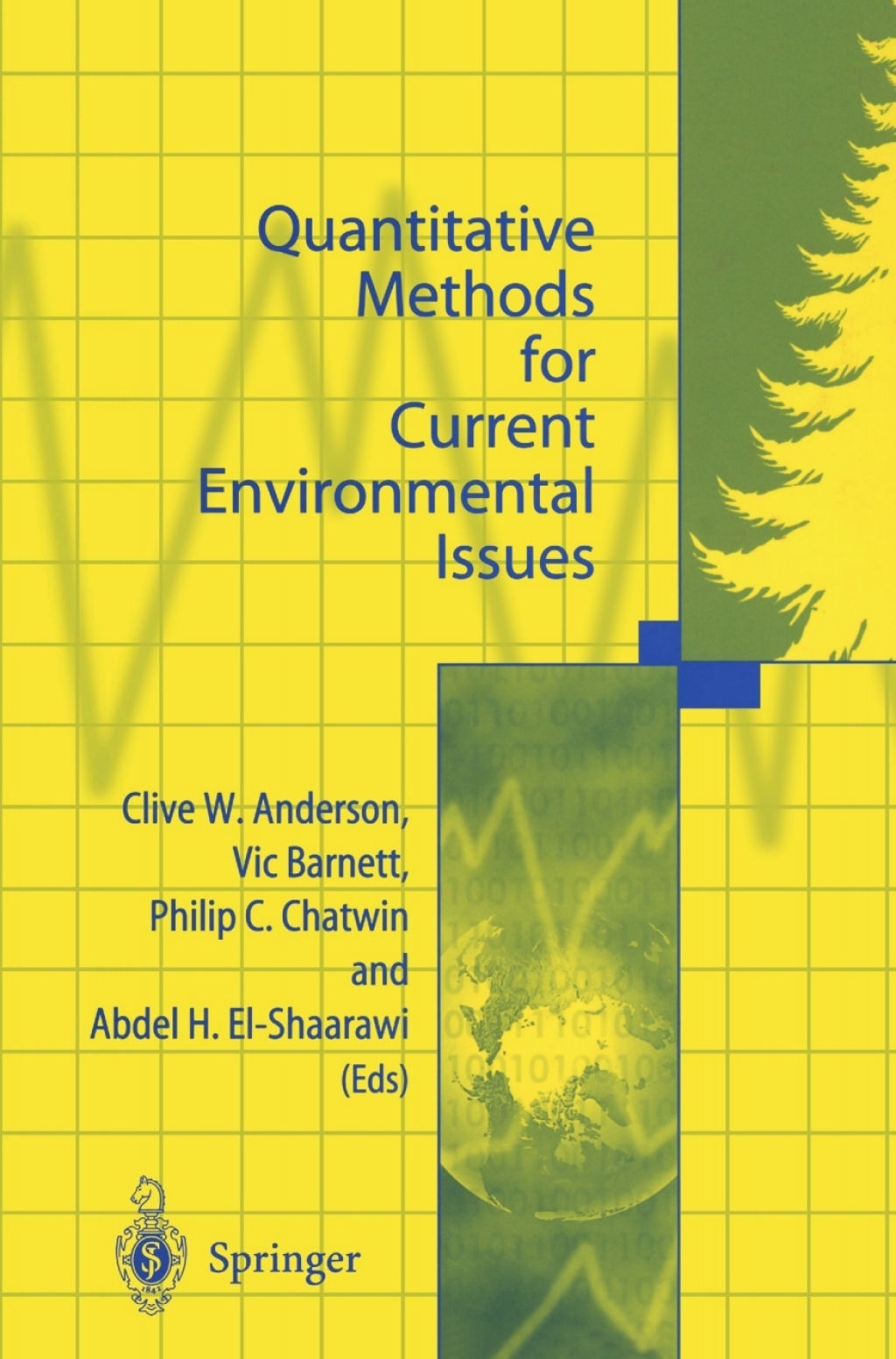 Quantitative Methods for Current Environmental Issues 1st Edition â€“ PDF/EPUB Version Downloadable