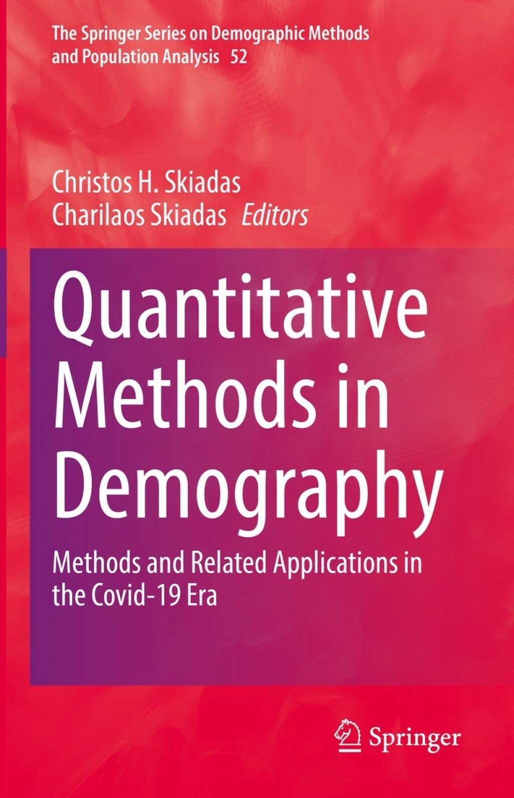 Quantitative Methods in Demography Methods and Related Applications in the Covid-19 Era  â€“ PDF/EPUB Version Downloadable