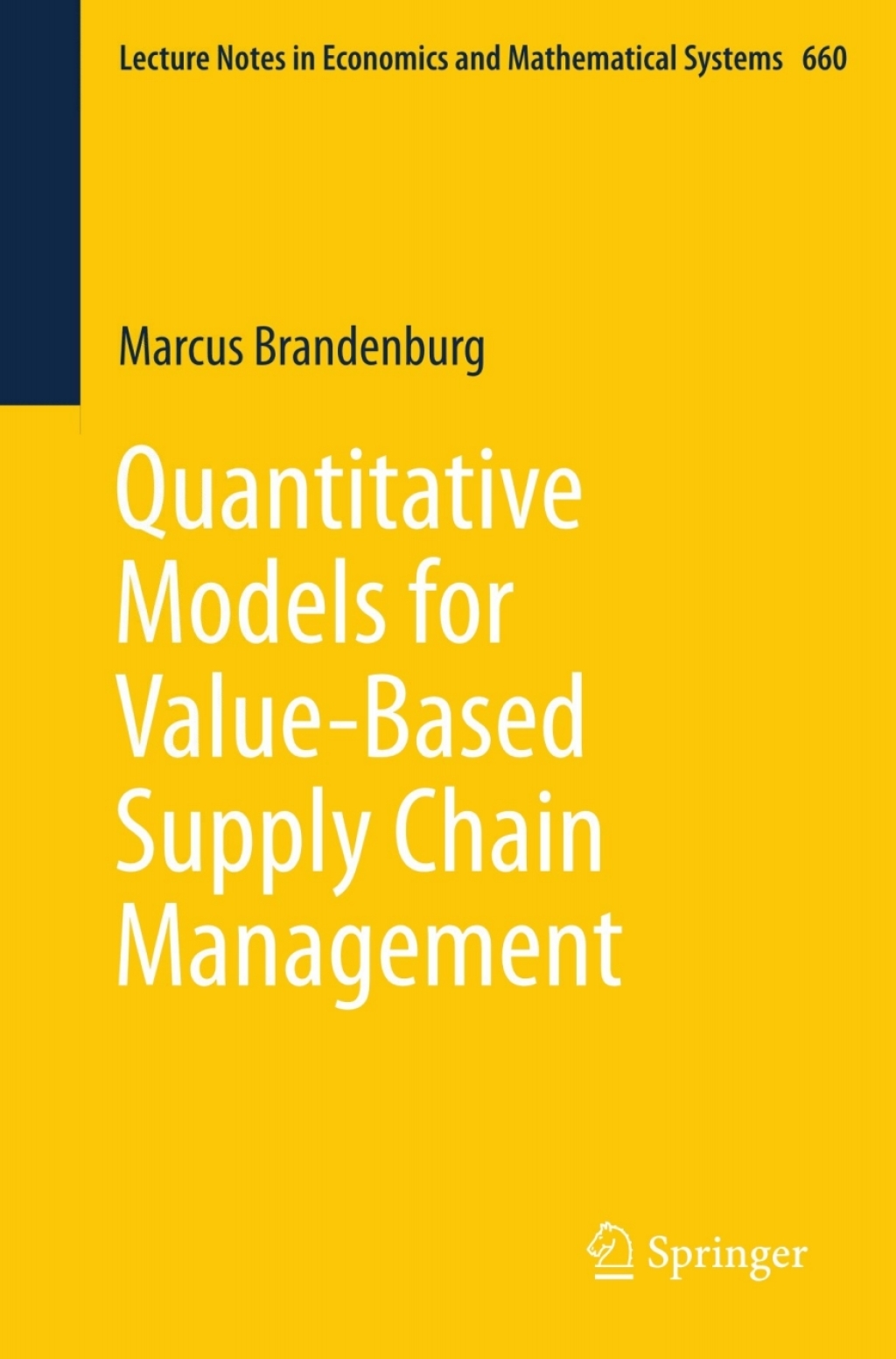 Quantitative Models for Value-Based Supply Chain Management  â€“ PDF/EPUB Version Downloadable