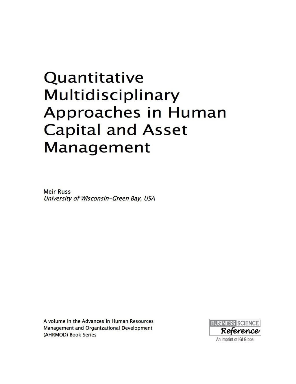 Quantitative Multidisciplinary Approaches in Human Capital and Asset Management  â€“ PDF/EPUB Version Downloadable