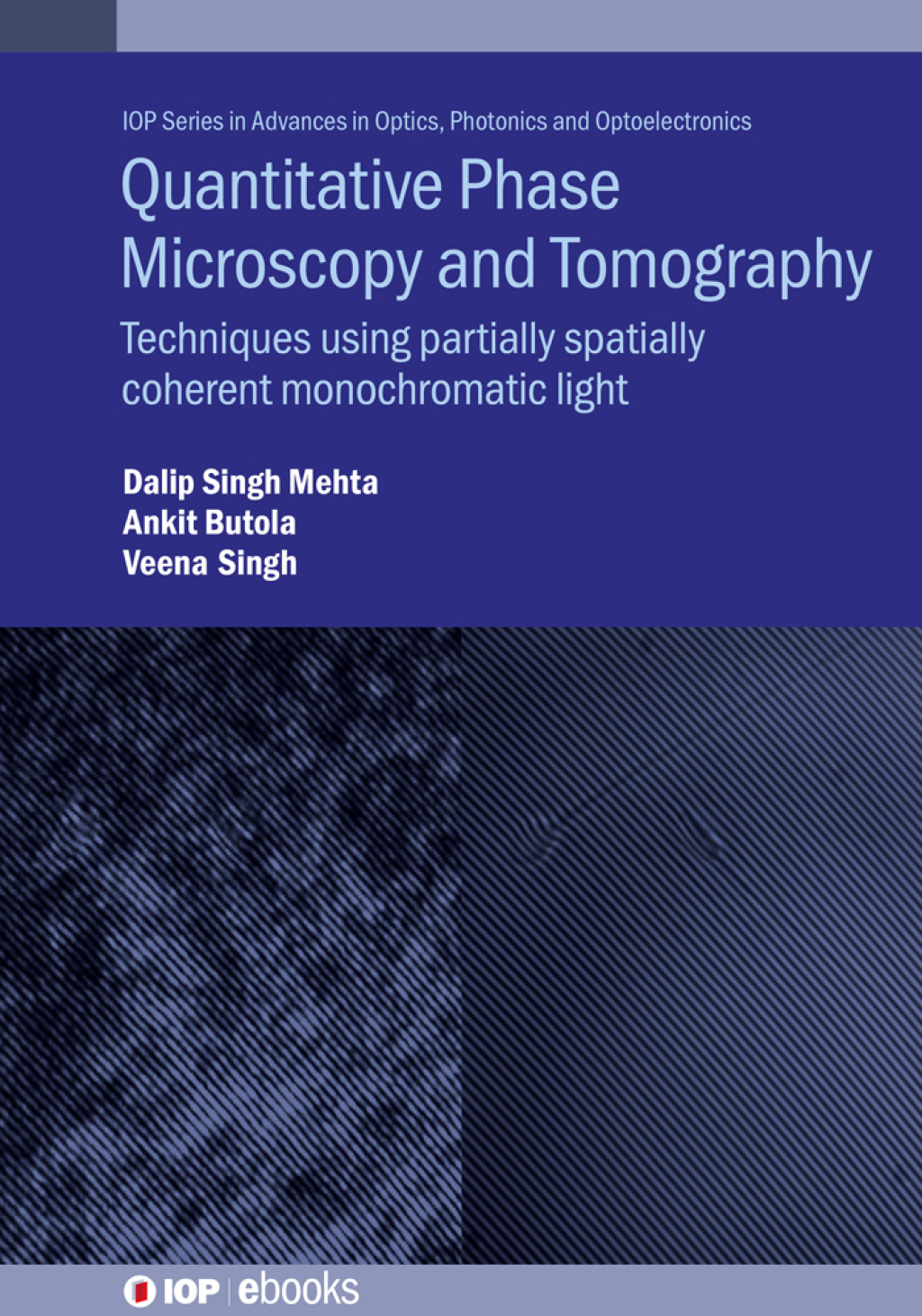 Quantitative Phase Microscopy and Tomography Techniques using partially spatially coherent monochromatic light  â€“ PDF/EPUB Version Downloadable
