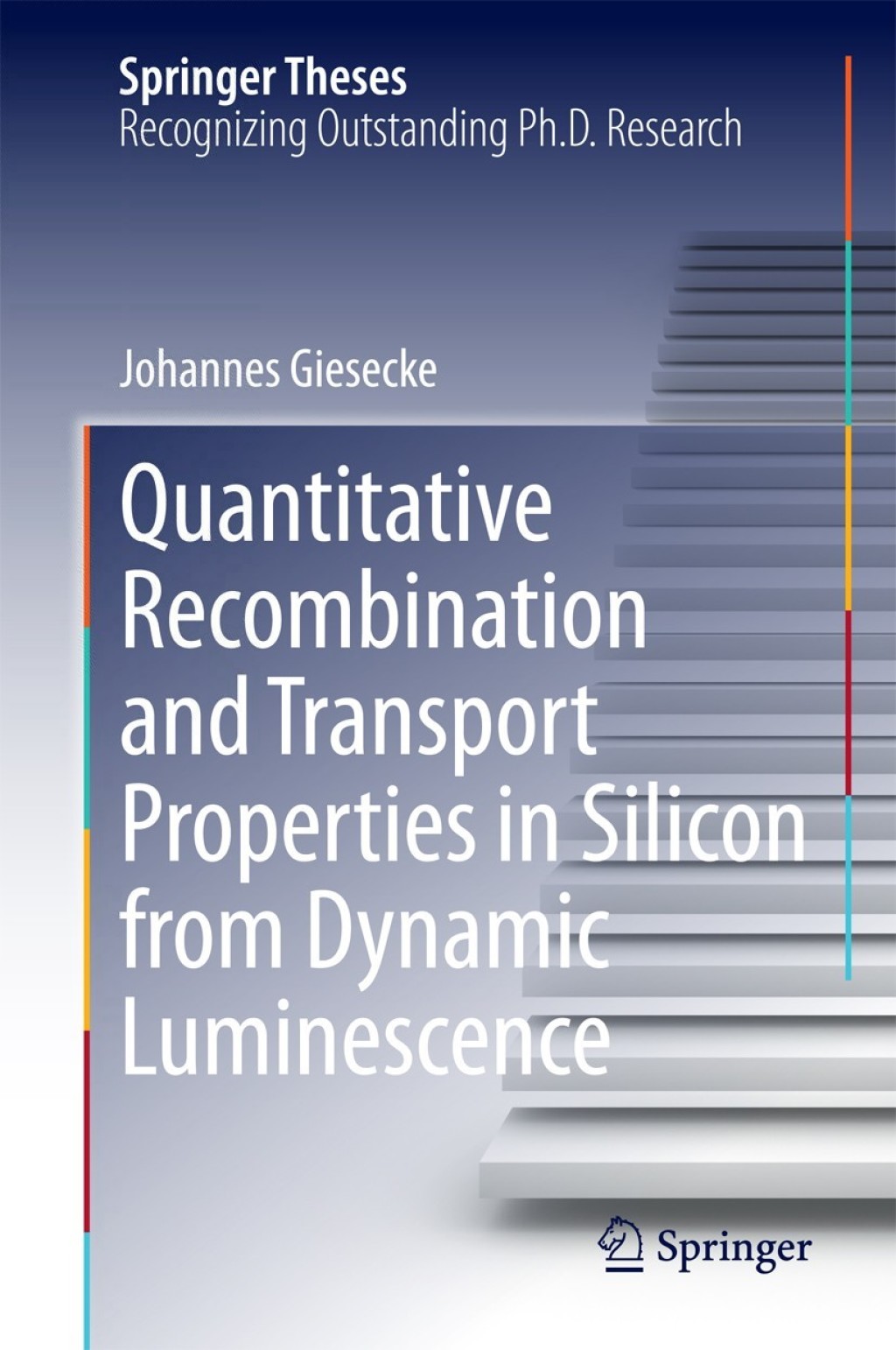 Quantitative Recombination and Transport Properties in Silicon from Dynamic Luminescence  â€“ PDF/EPUB Version Downloadable