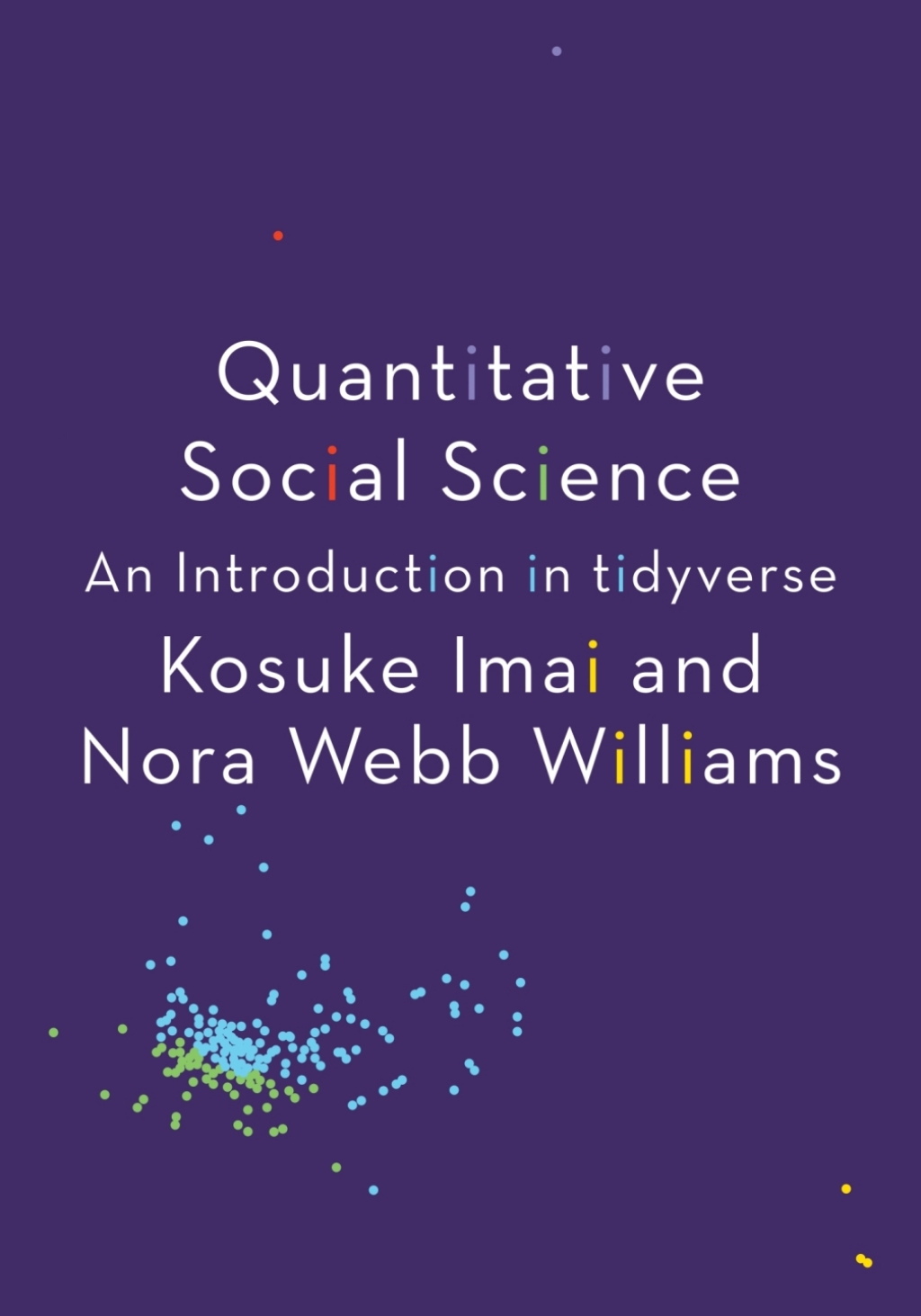 Quantitative Social Science An Introduction in tidyverse  â€“ PDF/EPUB Version Downloadable