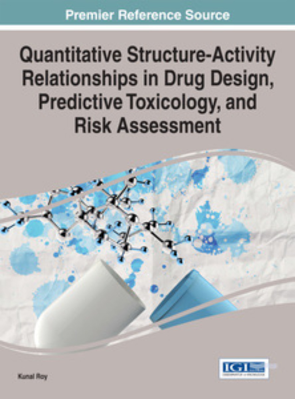Quantitative Structure-Activity Relationships in Drug Design, Predictive Toxicology, and Risk Assessment  â€“ PDF/EPUB Version Downloadable