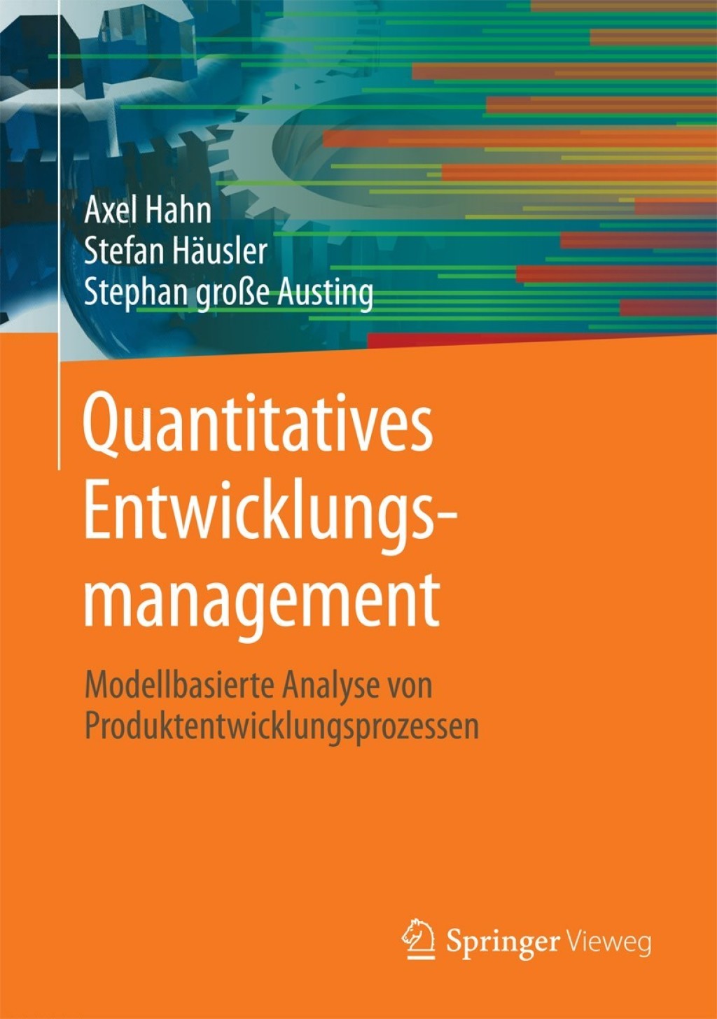 Quantitatives Entwicklungsmanagement Modellbasierte Analyse von Produktentwicklungsprozessen  â€“ PDF/EPUB Version Downloadable