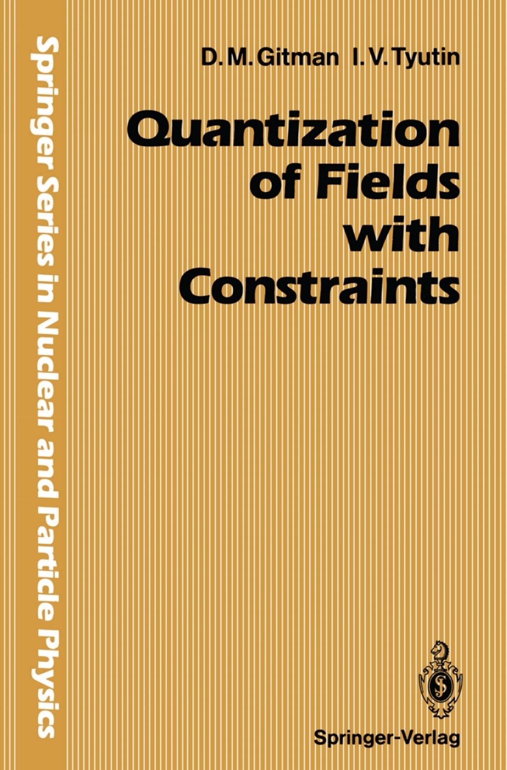 Quantization of Fields with Constraints  â€“ PDF/EPUB Version Downloadable