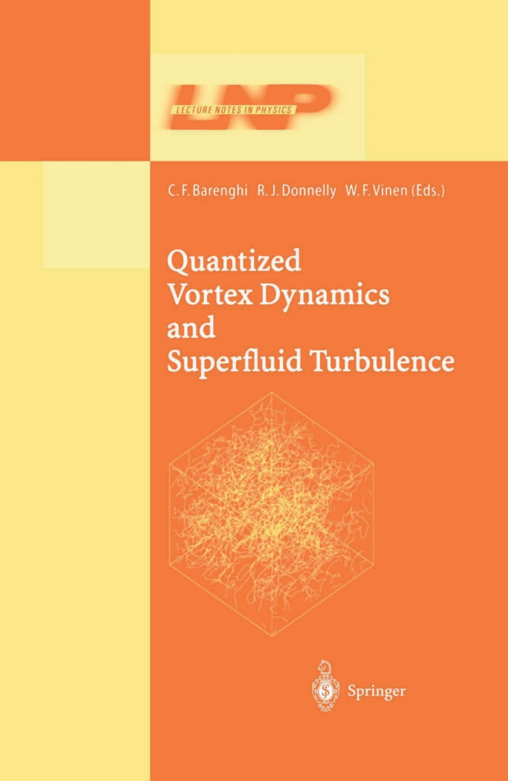 Quantized Vortex Dynamics and Superfluid Turbulence 1st Edition â€“ PDF/EPUB Version Downloadable