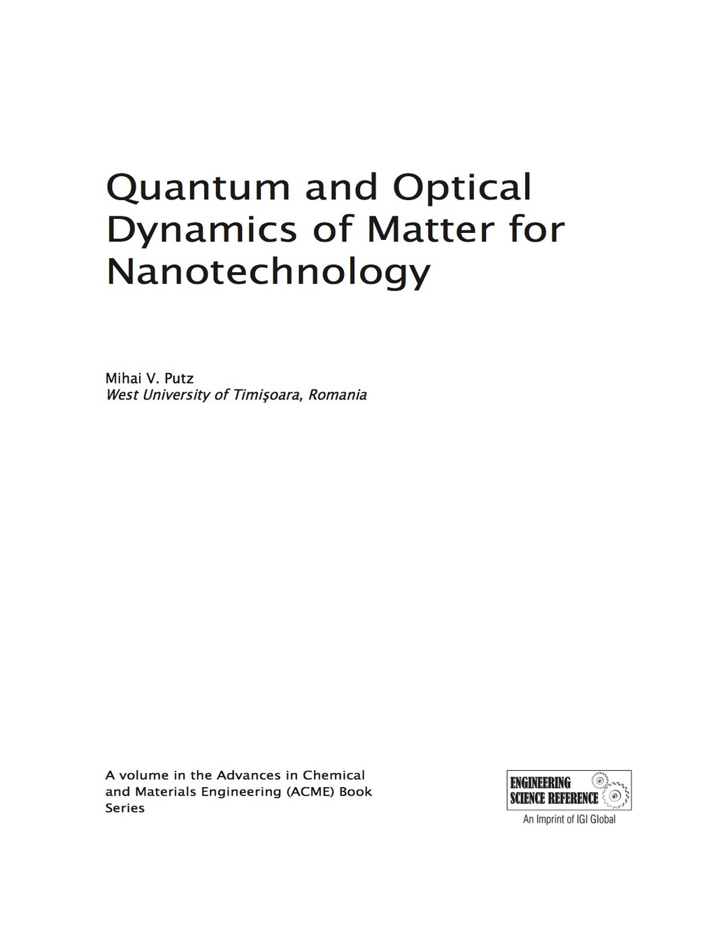Quantum and Optical Dynamics of Matter for Nanotechnology  â€“ PDF/EPUB Version Downloadable