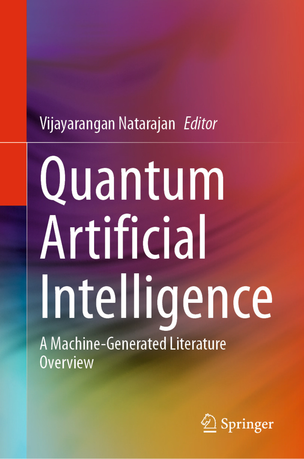 Quantum Artificial Intelligence A Machine-Generated Literature Overview  â€“ PDF/EPUB Version Downloadable