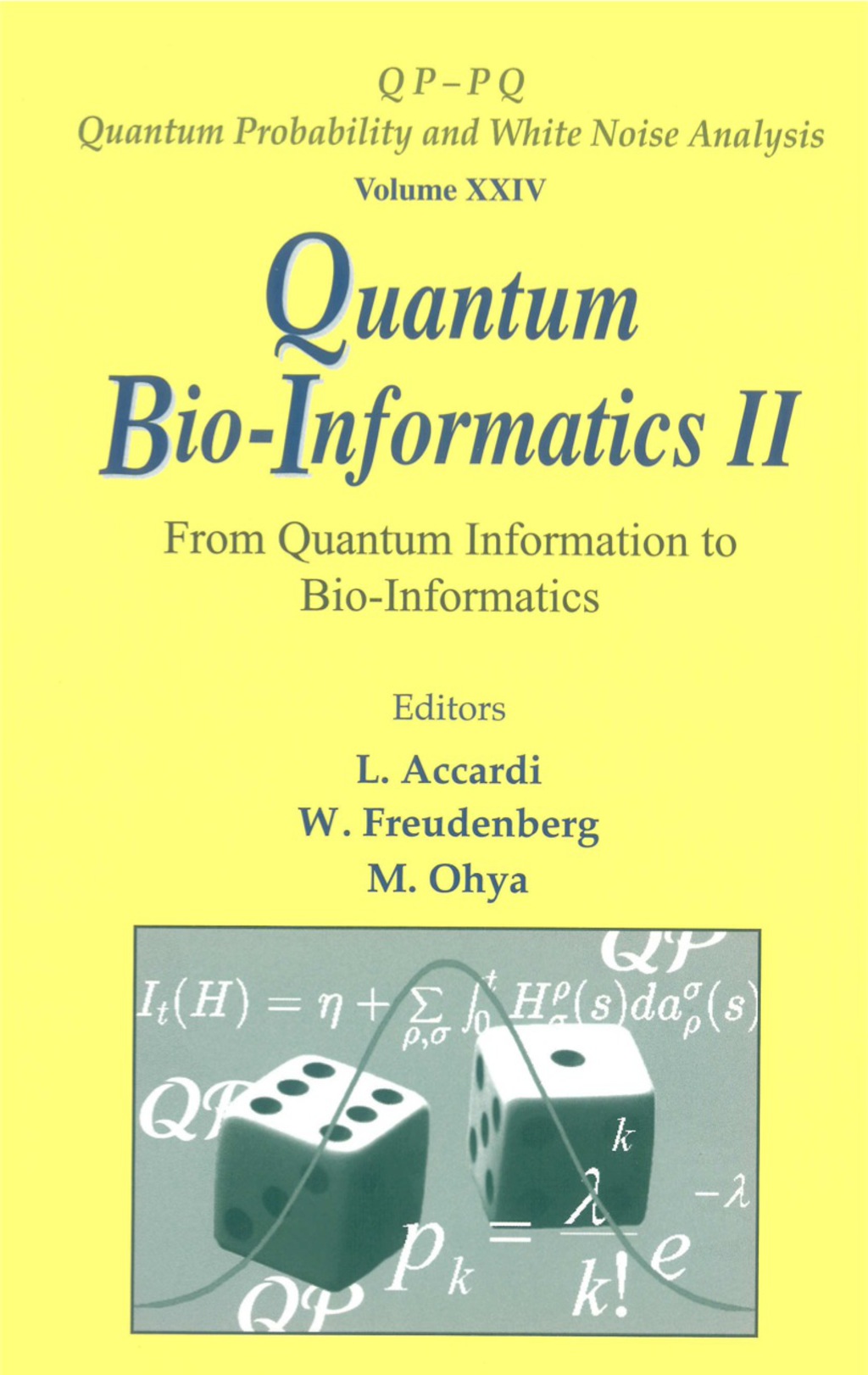 Quantum Bio-informatics Ii: From Quantum Information To Bio-informatics  â€“ PDF/EPUB Version Downloadable