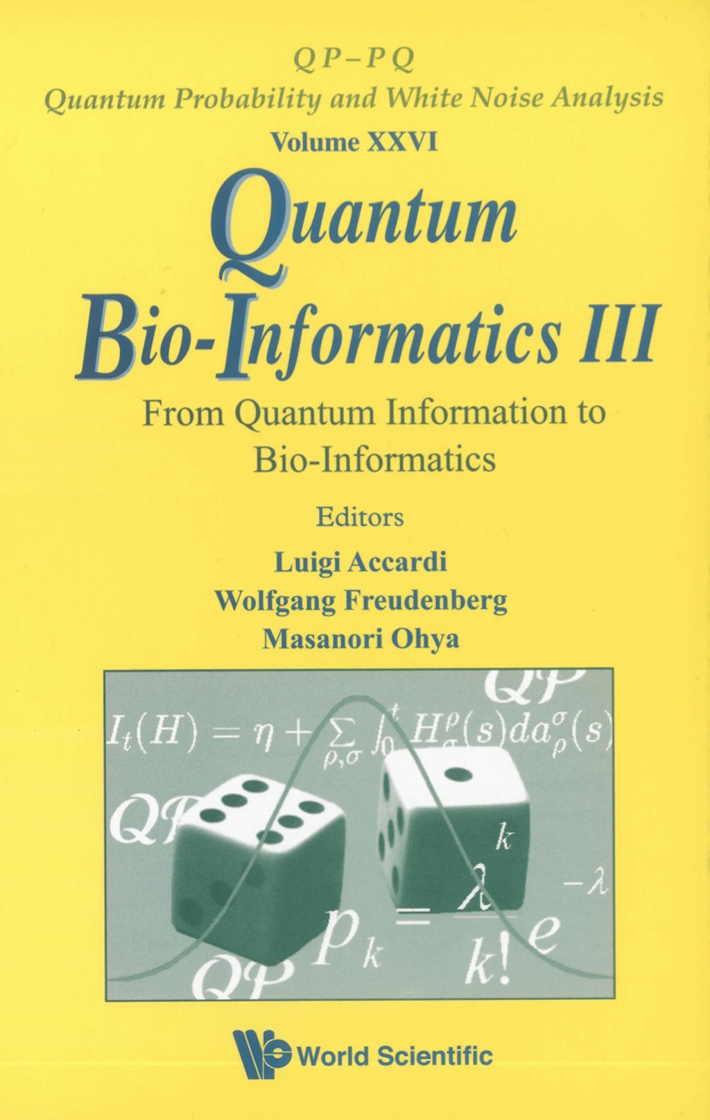 Quantum Bio-informatics Iii: From Quantum Information To Bio-informatics  â€“ PDF/EPUB Version Downloadable