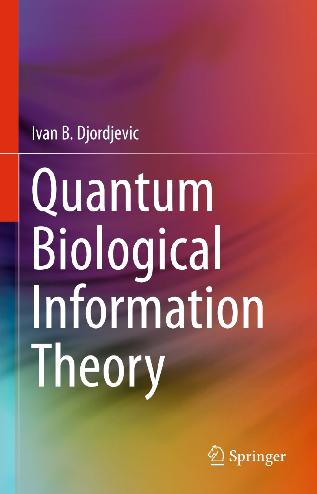 Quantum Biological Information Theory  â€“ PDF/EPUB Version Downloadable