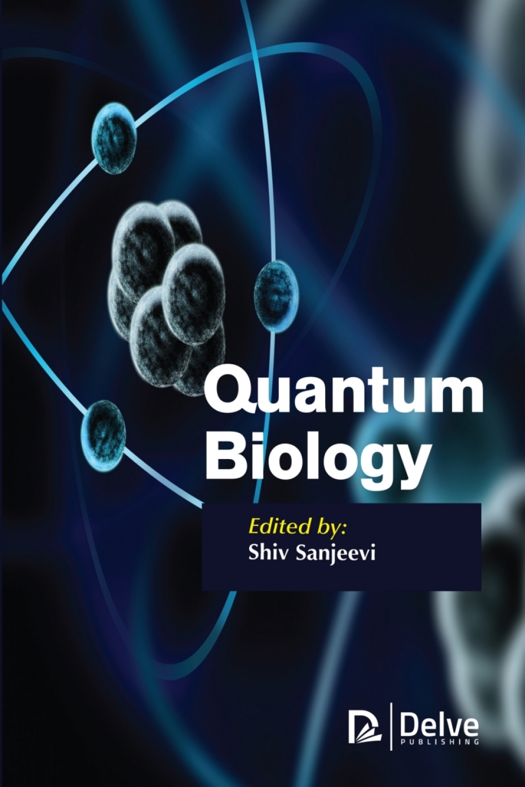 Quantum Biology  â€“ PDF/EPUB Version Downloadable