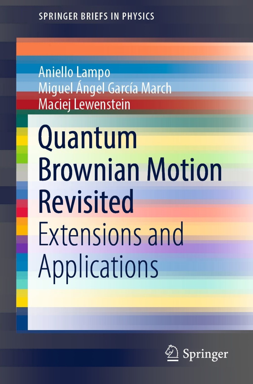 Quantum Brownian Motion Revisited Extensions and Applications  â€“ PDF/EPUB Version Downloadable