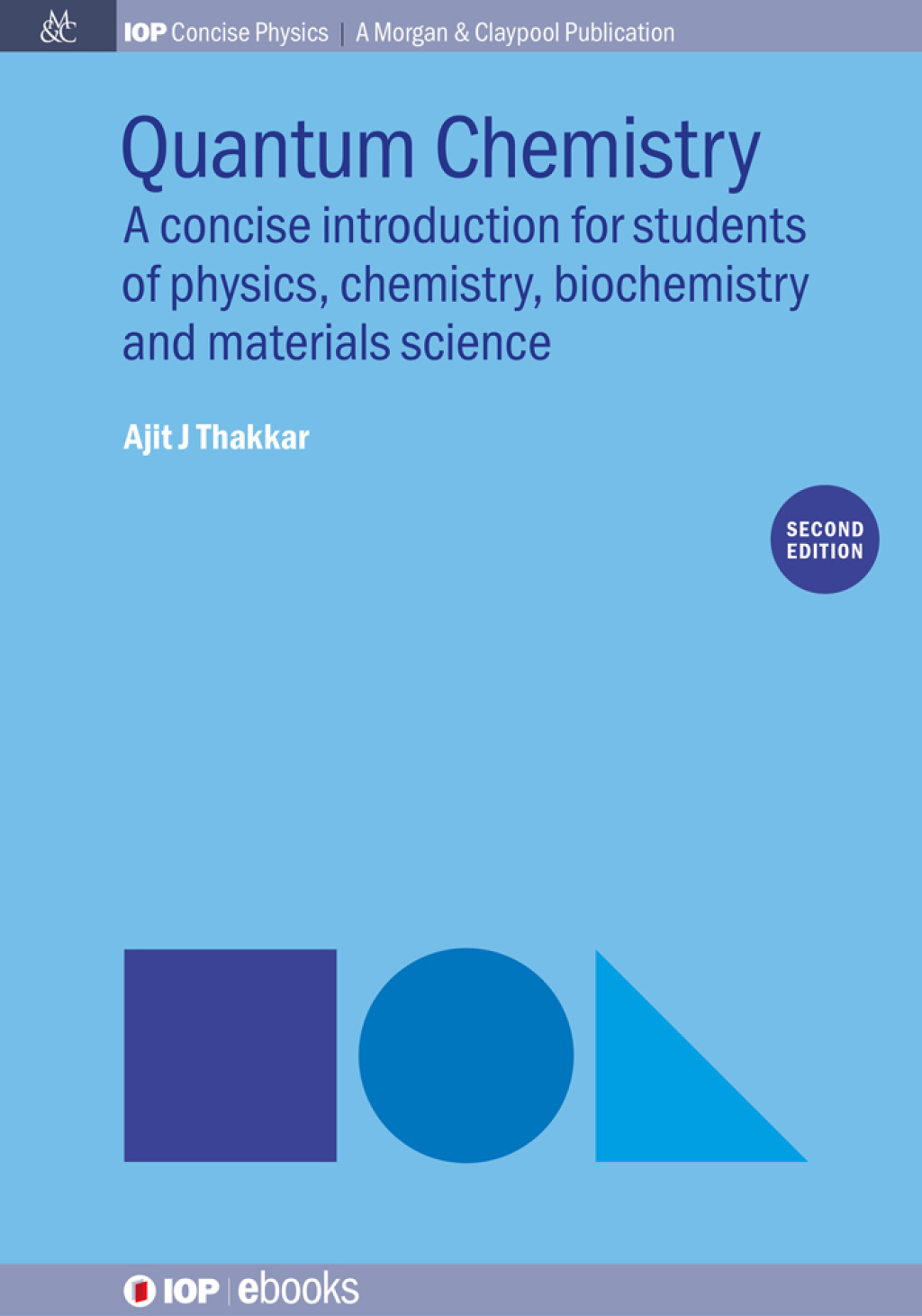 Quantum Chemistry, 2nd Edition A concise introduction for students of physics, chemistry, biochemistry and materials science 2nd Edition â€“ PDF/EPUB Version Downloadable