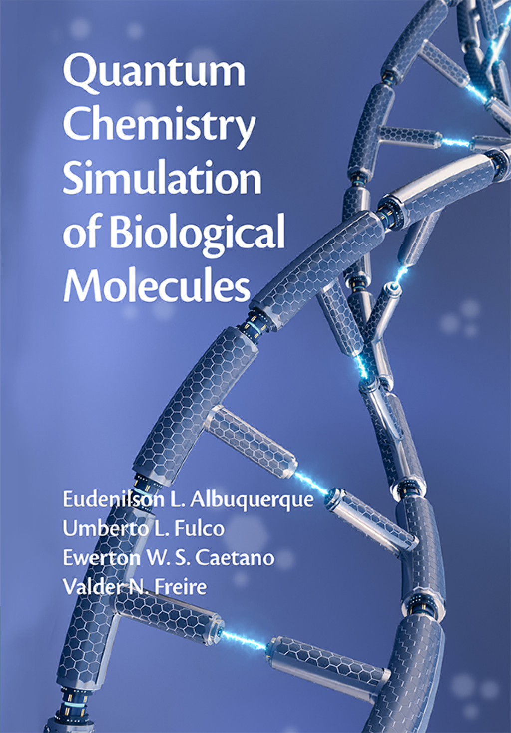 Quantum Chemistry Simulation of Biological Molecules  â€“ PDF/EPUB Version Downloadable