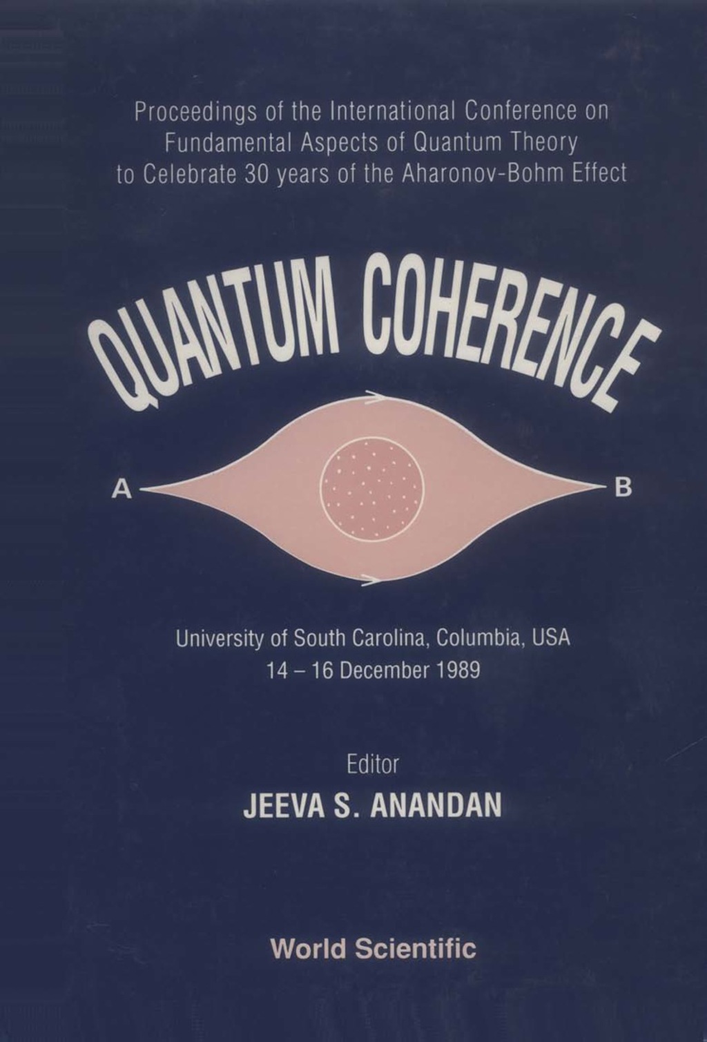 Quantum Coherence - Proceedings Of The International Conference On Fundamental Aspects Of Quantum Theory - To Celebrate 30 Years Of The Aharonov-bohm-effect 1st Edition â€“ PDF/EPUB Version Downloadable