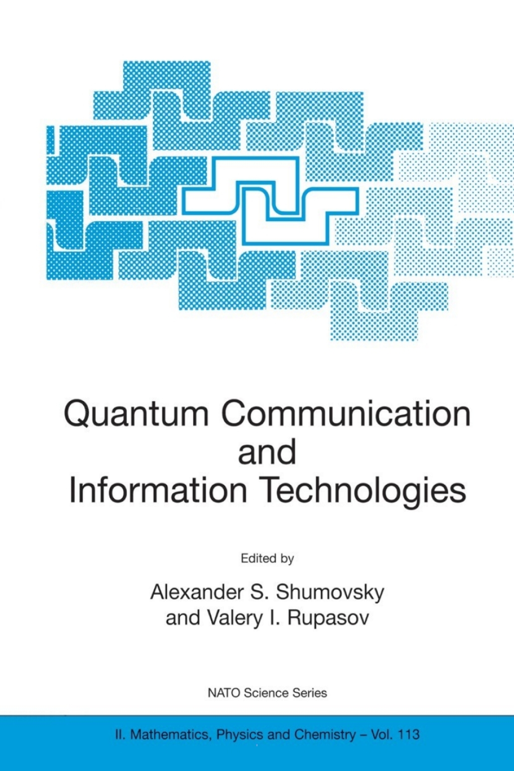 Quantum Communication and Information Technologies 1st Edition â€“ PDF/EPUB Version Downloadable