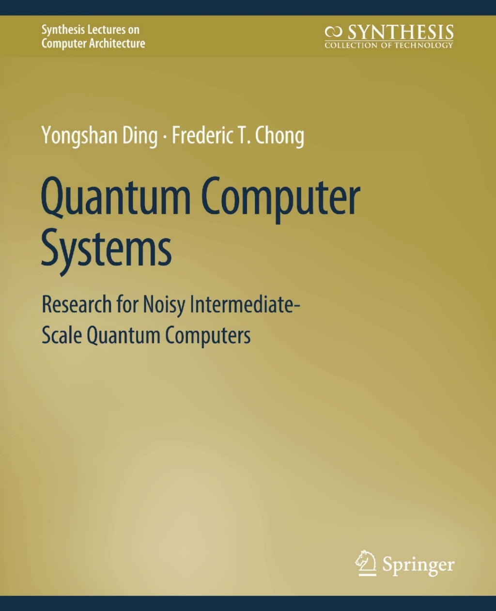 Quantum Computer Systems Research for Noisy Intermediate-Scale Quantum Computers  â€“ PDF/EPUB Version Downloadable