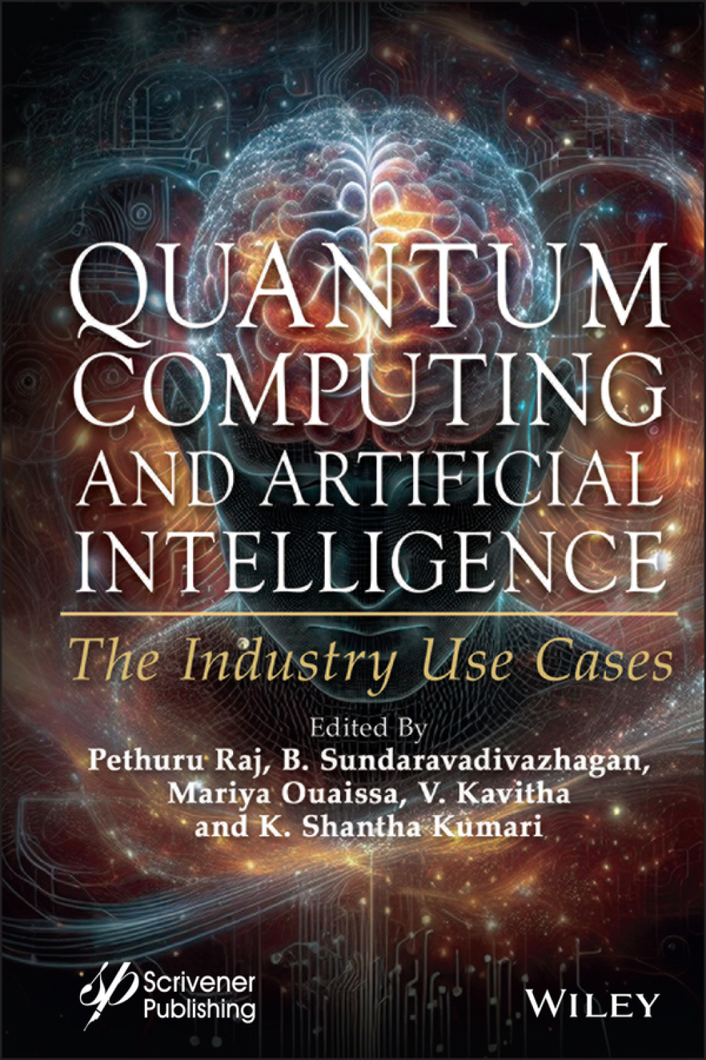 Quantum Computing and Artificial Intelligence The Industry Use Cases 1st Edition â€“ PDF/EPUB Version Downloadable