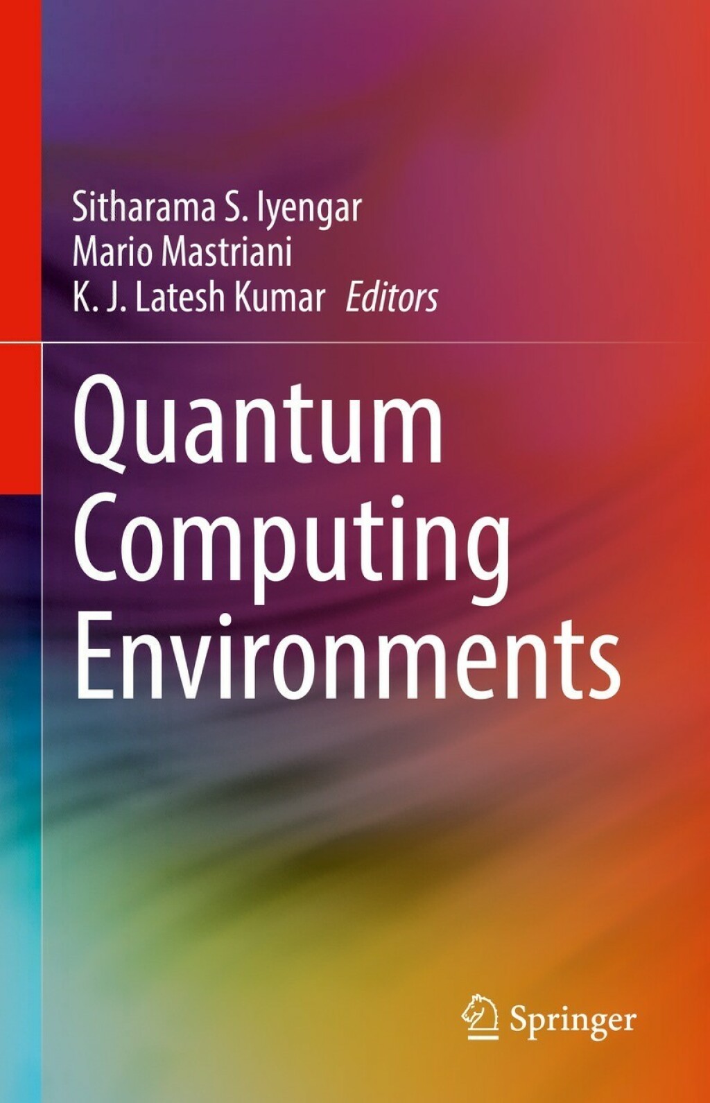 Quantum Computing Environments  â€“ PDF/EPUB Version Downloadable