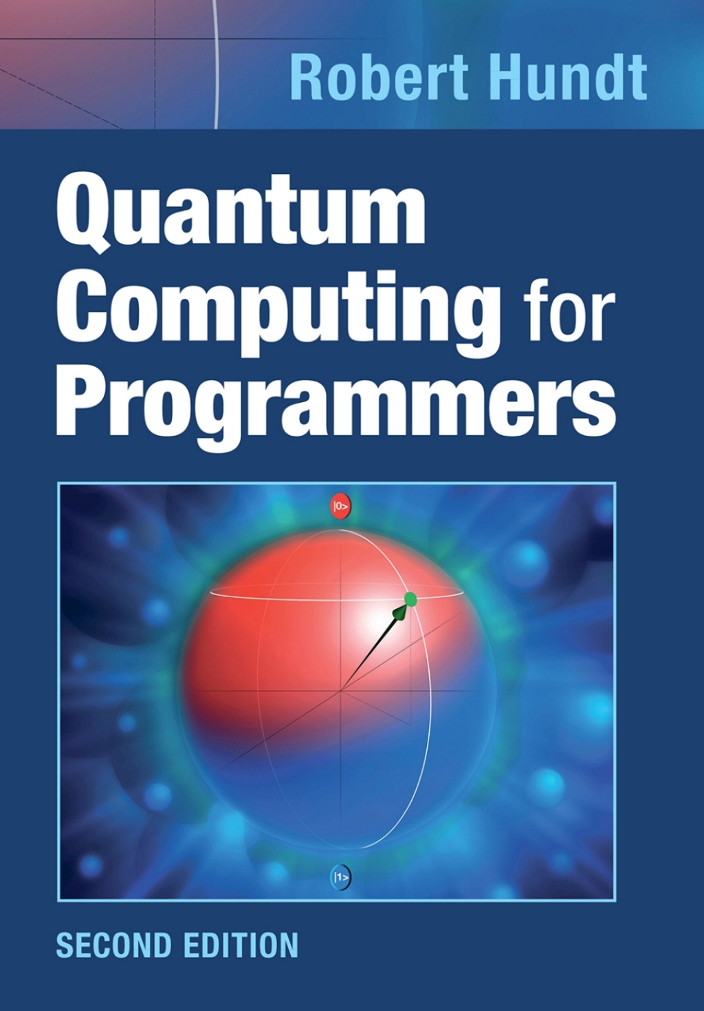 Quantum Computing for Programmers 2nd Edition â€“ PDF/EPUB Version Downloadable