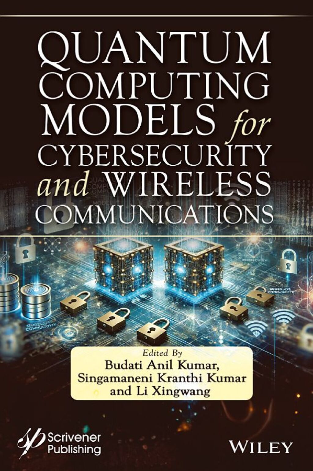 Quantum Computing Models for Cybersecurity and Wireless Communications 1st Edition â€“ PDF/EPUB Version Downloadable