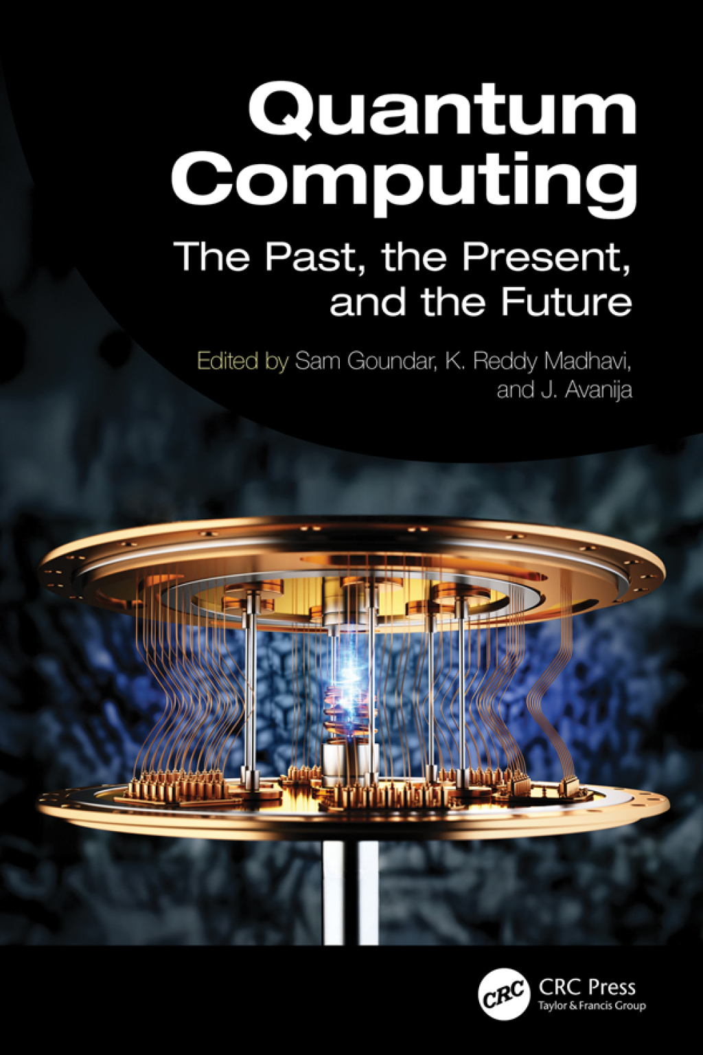 Quantum Computing The Past, the Present, and the Future 1st Edition â€“ PDF/EPUB Version Downloadable