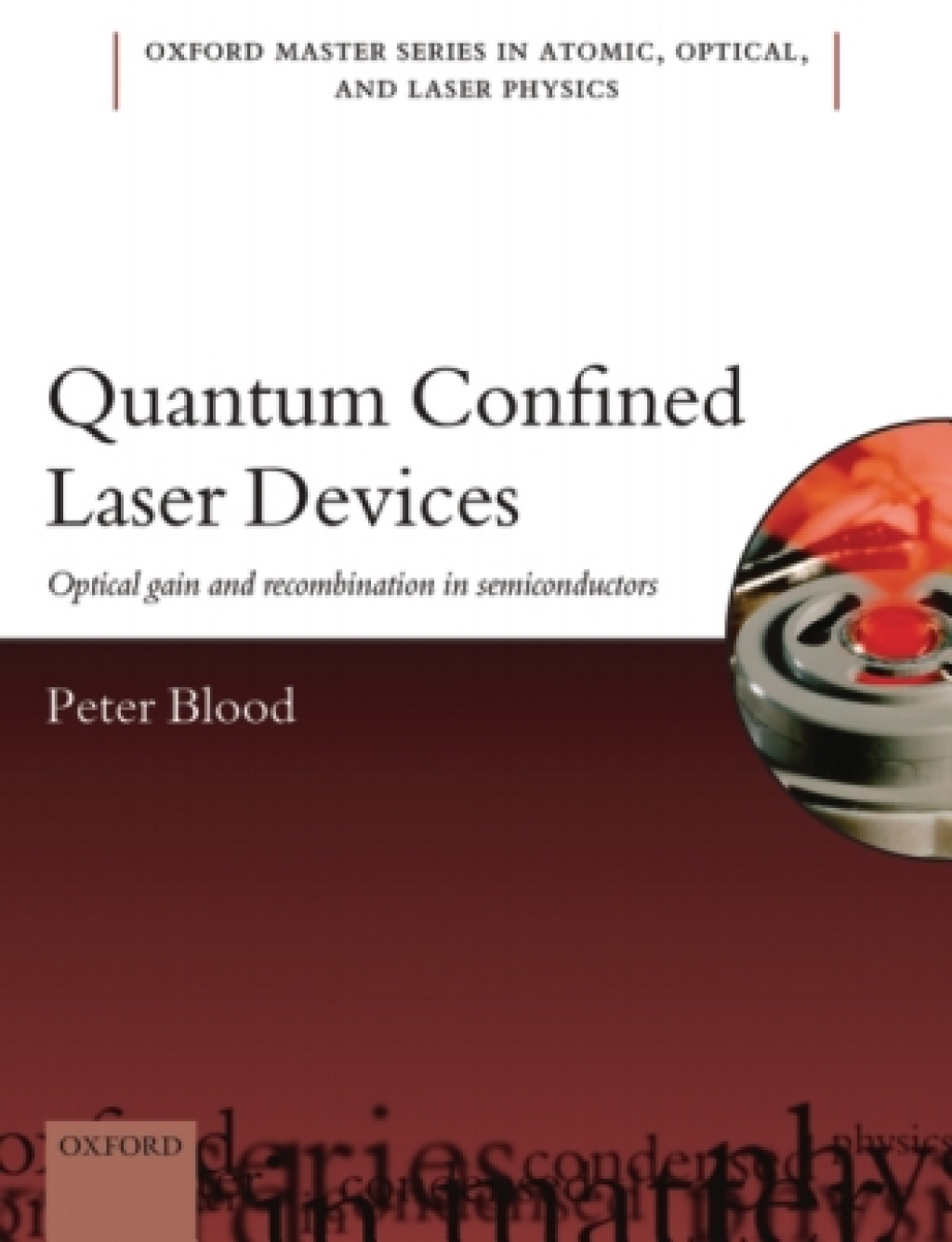Quantum Confined Laser Devices Optical gain and recombination in semiconductors 1st Edition â€“ PDF/EPUB Version Downloadable