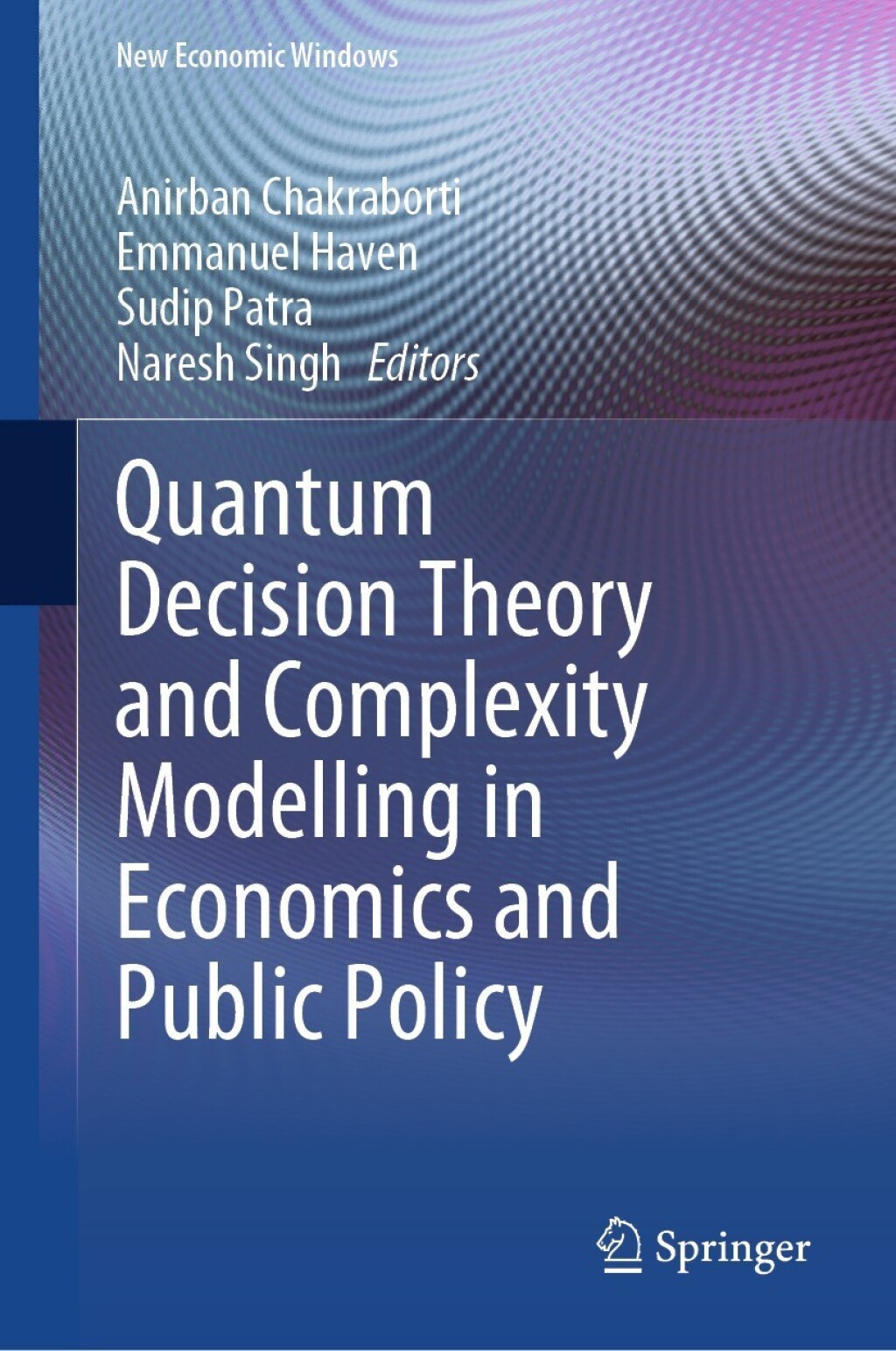 Quantum Decision Theory and Complexity Modelling in Economics and Public Policy  â€“ PDF/EPUB Version Downloadable