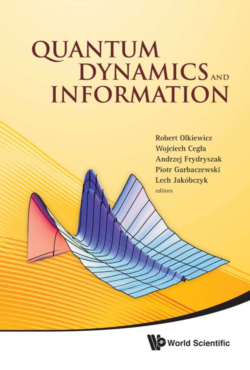 Quantum Dynamics And Information - Proceedings Of The 46th Karpacz Winter School Of Theoretical Physics  â€“ PDF/EPUB Version Downloadable