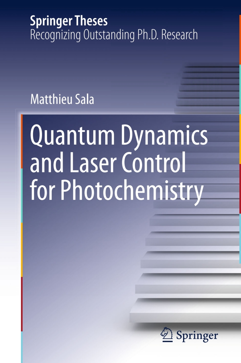Quantum Dynamics and Laser Control for Photochemistry  â€“ PDF/EPUB Version Downloadable