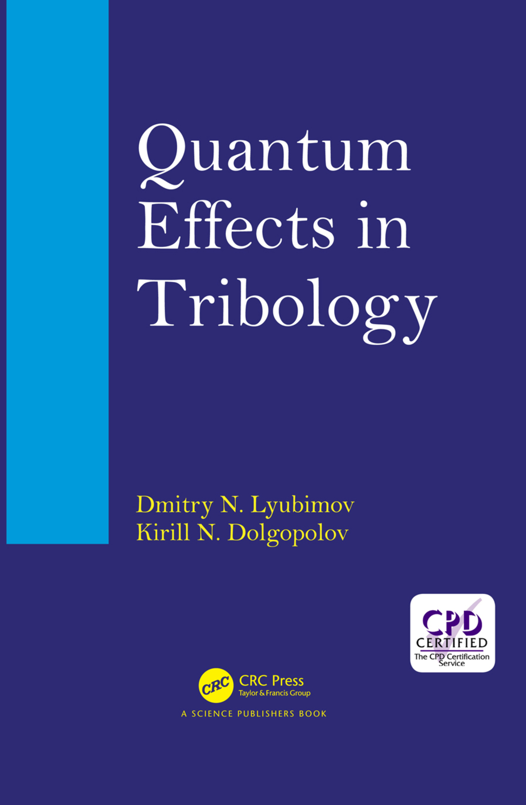 Quantum Effects in Tribology 1st Edition â€“ PDF/EPUB Version Downloadable