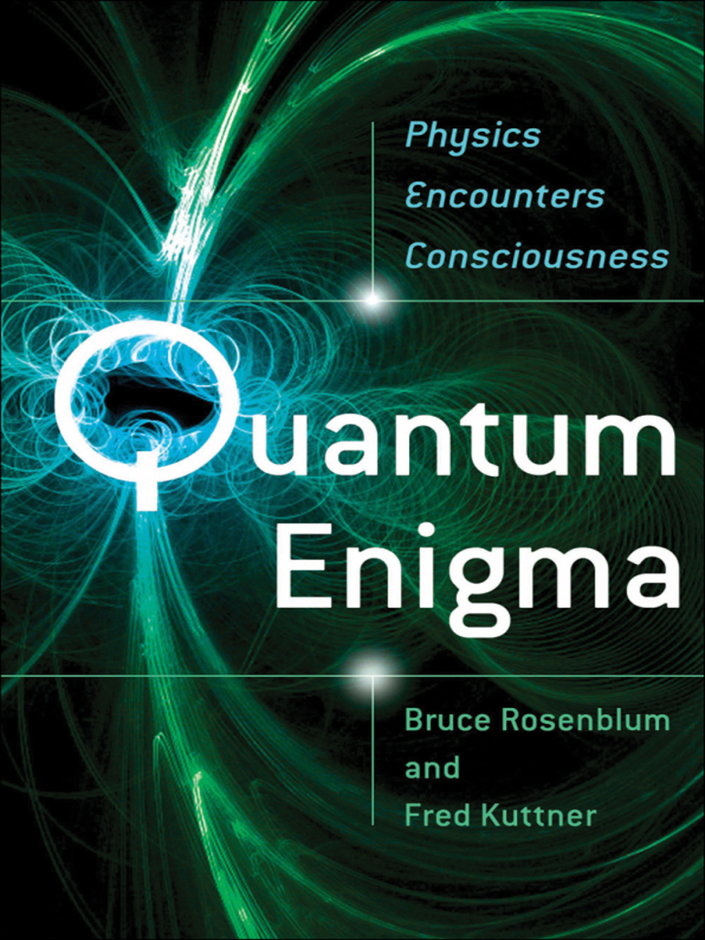 Quantum Enigma Physics Encounters Consciousness  â€“ PDF/EPUB Version Downloadable