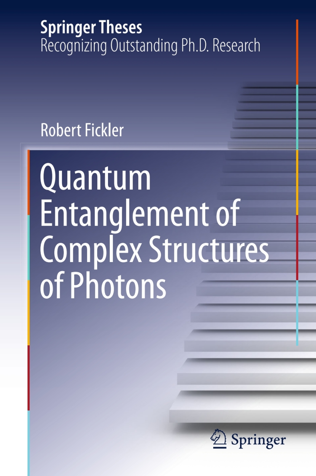 Quantum Entanglement of Complex Structures of Photons  â€“ PDF/EPUB Version Downloadable