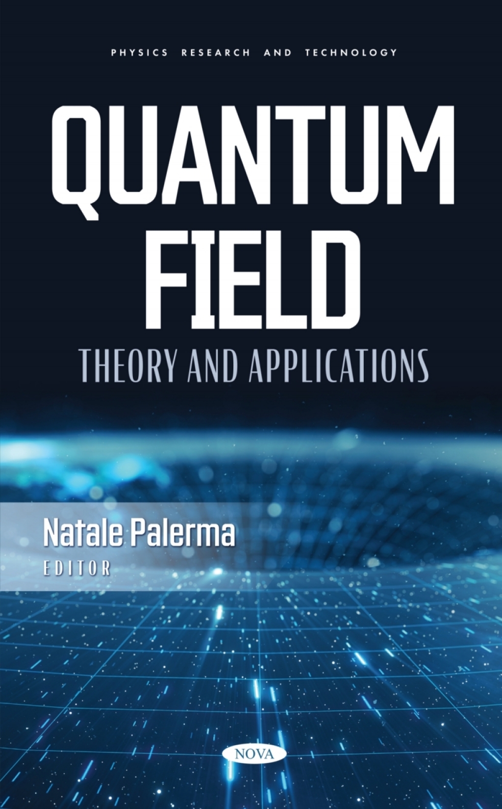 Quantum Field Theory and Applications  â€“ PDF/EPUB Version Downloadable